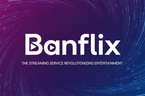 Banflix: The Streaming Service Revolutionizing Entertainment