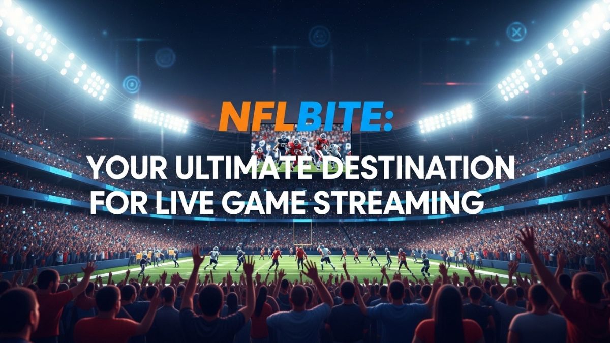 NFLbite: Your Ultimate Destination for Live Game Streaming